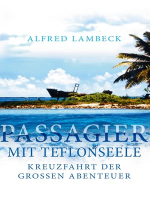 cover image of Passagier mit Teflonseele